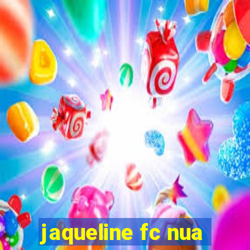 jaqueline fc nua